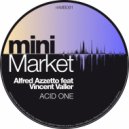 Alfred Azzetto feat Vincent Valler - Acid One (Original Mix)