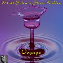 Matt Salou & Steven Keblow - Voyage (Original Mix)