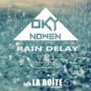 Oky Nowen - Rain Delay