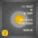 A & E Project & Mr.Greidor - Impact of Death (Eternal Memory) (Original Mix)