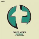 Dan Delaforce - Epic Fight (Aeden Remix)