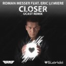 Roman Messer feat. Eric Lumiere - Closer