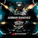 Adrian Sanchez - Mi Laurita (Sergio K Remix)