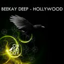 Beekay Deep - Don't You Know