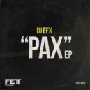 DJ EFX - Peace Generation