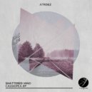 Shattered Mind - Cassiopea (Original Mix)
