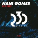 Nani Gomes - Max Ammo (Original Mix)