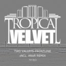 Two Valleys - Frontline (ANoR Remix)