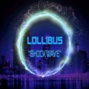 Lollibus - ShockWave (Original Mix)
