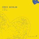 Eddie Quinlan - Say What
