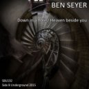 Ben Seyer - Heaven Beside You (Original Mix)