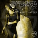 Craig London Feat. Lokka Vox - Because Of You (Odonbat Remix)