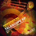 Khaskada - Telescope