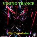 Viking Trance - The Translator