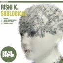 Rishi K. - Sublogical