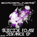 Suicide Toast - Distance (Broxart Remix)