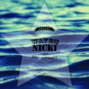 Nicki - Waves (Original Mix)