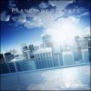 Planetary Secrets - Believe (Original Mix)