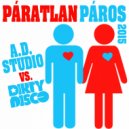 A.D. Stúdió Vs. Dirtydisco - Páratlan Páros 2015 (Radio Edit)