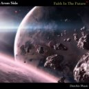 Arom Side - Faith In The Future (Original Mix)