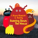 I Know Karate - Burning Down The House (2CV Remix)