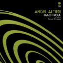 Angel Altieri - Mach Soul (Takashi Watanabe Remix)