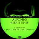 Alfonso - Don't Give Me Love I Can't Use