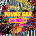 Young Ser - Goodbye (Groove Studio Mix)