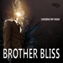 Brother Bliss - Reaching Up