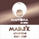 Madji'k - Funky Stuff