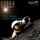 Gobba - Neural Transmission