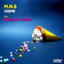 M.N.S - Creme