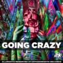 Crash bass - Going be crazy