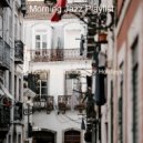 Morning Jazz Playlist - Background for Cozy Coffee Shops ()