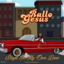 Rallo Gesus - Staying in My Own Lane ()