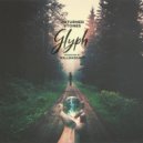 Glyph - Now You\'re Gonna Get It (Original Mix)