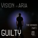 Vision feat. Aria - Guilty (DJ Ransome Remix)