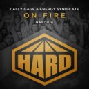 Cally Gage & Energy Syndicate - On Fire (Original Mix)