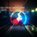 Soul Player & Leandro Alencar - Lights (Original Mix)