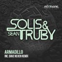 Solis & Sean Truby - Armadillo