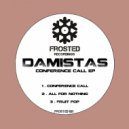 Damistas - All For Nothing