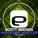 Scott Brown - Born To Control You