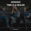 Aromabar - Time Is A Healer (Original Mix)