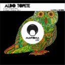 Aldo Topete - Magic (Original Mix)