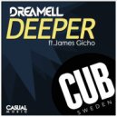 Dreamell ft James Gicho - Deeper (Sebastian Voght Remix)