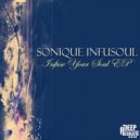 Sonique Infusoul - Infuse Your Soul (Main Mix)