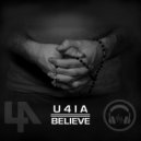 U4IA - Believe