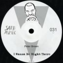 Peter Brown - I Wanna Be Right There (Vangelis Kostoxenakis Remix)