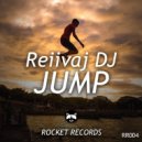 Reiivaj Dj - Jump (Original Mix)