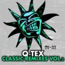 Q-Tex - You Got Me
